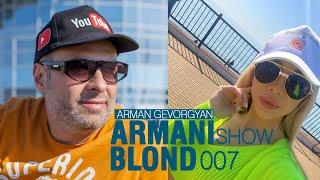 ARMANI SHOW - BLOND 007 / Arman Gevorgyan / New Hit 2020