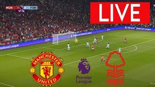 [LIVE] Manchester United vs  Nottingham Forest | Premier League 2024/25 | Match Live Today!