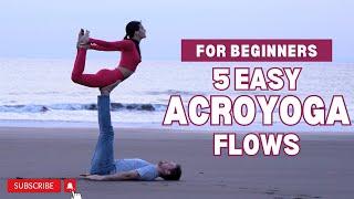 5 EASY ACROYOGA FLOWS FOR BEGINNERS