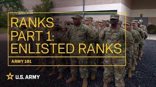 What are the U.S. Army Enlisted ranks? | Army 101 | U.S. Army