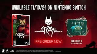 STRAY | On Nintendo Switch Nov 19 - Pre-Orders Available Now!