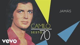 Camilo Sesto - Jamás (Audio)