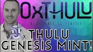 0xTHULU Mint Genesis NFT Mint