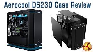 Aerocool DS230 Case Review