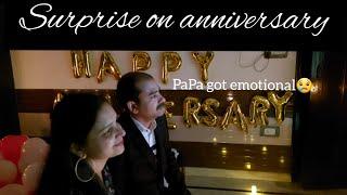 Surprise on Anniversary | Papa cried | emotional moment | Anant rastogi