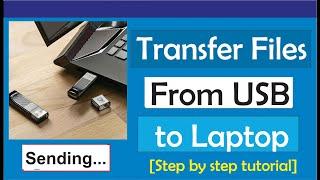 How to Transfer Files from USB to Laptop