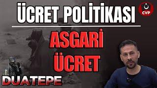 Ücret politikası ve asgari ücret | Duatepe | Serkan Öz