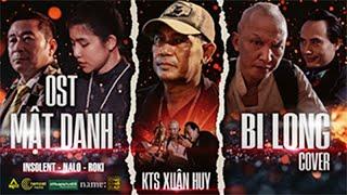 OST MẬT DANH BI LONG - KTS XUAN HUY