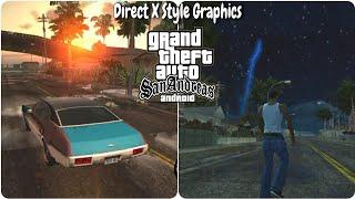  GTA San Andreas Direct X Style Graphics Mod Android | GTA SA ANDROID 4K GRAPHICS