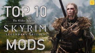 Top 10 Best Skyrim Mods