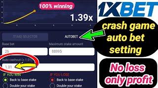 1xbet crash game auto bet selection || How to place auto bet In 1xbet crash game || B Developer