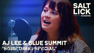 AJ Lee & Blue Summit: "Something Special" | Live Studio Performance