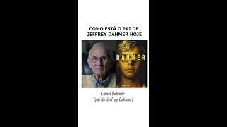 PAI DO JEFFREY DAHMER HOJE: O QUE ACONTECEU COM O PAI DE JEFFREY DAHMER? (Lionel Dahmer atualmente)