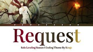 『Request』Solo Leveling Season 1 Ending Theme by Krage [Lyrics]