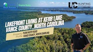 Lakefront Living At Kerr Lake – Plum Nutty Road | Vance County, North Carolina