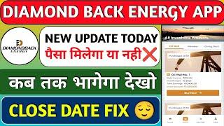 diamond back energy earning app | diamond back energy app kab tak chalega | real or fake |