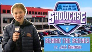 Jax Ginnish takes you on a Behind The Scenes look into The NS U15 Major Showcase