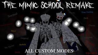 (Roblox) The Mimic School Remake | All Custom Modes (July 2024)