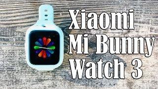 10 фактов о детских умных часах Xiaomi Mi Bunny Watch 3 ТОП!