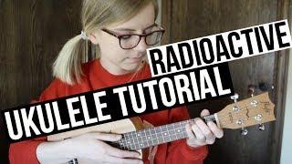 Radioactive - Imagine Dragons | EASY UKULELE TUTORIAL