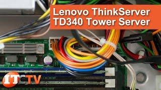 Lenovo ThinkServer TD340 Tower Server Review