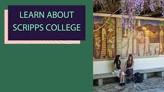 Explore Scripps College: A Short Introduction