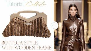 BOTTEGA STYLE WITH WOODEN HANDLE
