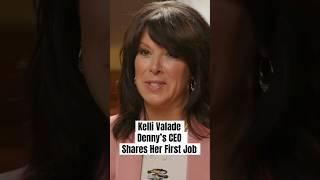 Kelli Valade, Denny’s CEO, shares her first job in the restaurant industry!  #dennys #ceo #foodies