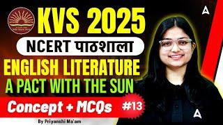 KVS 2025 | English Literature | Concept + MCQ | KVS English | By Priyanshi Mam #13