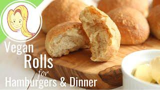 Perfect Vegan Rolls for Burgers and Dinner