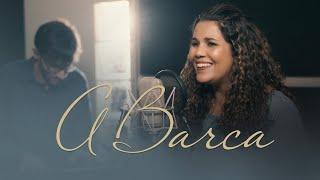 A Barca | Eliana Ribeiro