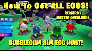 How to get ALL EGGS in Bubblegum Sim Egg Hunt - Roblox