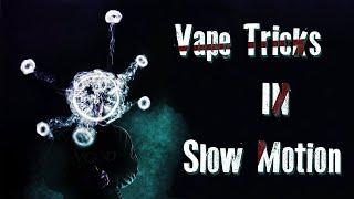 Best Vape Tricks In Slow Motion by VGOD's TRICKLYFE  