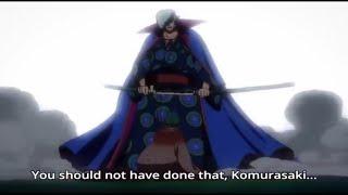 Kyoshiro killed Komurasaki most beautiful woman in the land of Wano