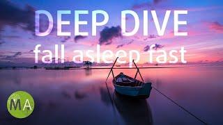 Deep Dive Fall Asleep Fast Isochronic Tones