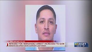 Reward increased to $25k for Cesar Hernandez