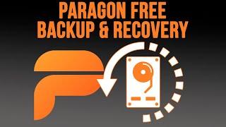 Backup Your Computer with the Free Paragon Backup and Recovery