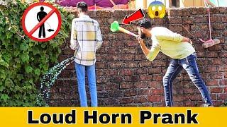 Loud Horn Prank | Part 3 | Prakash Peswani Prank |