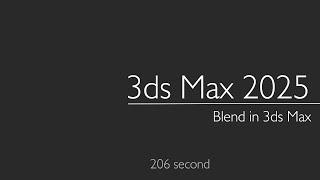 3ds Max 2025: Blend in 3ds Max