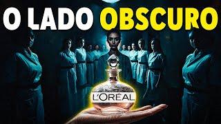 Como a L'Oréal ENVENENOU o Mundo?!