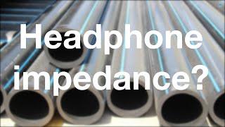 What is headphone impedance? (4K) - Part 4/5 - "All About Headphones"