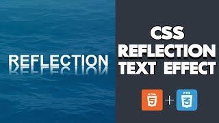 CSS Text Reflection Effect - CSS Text Effect