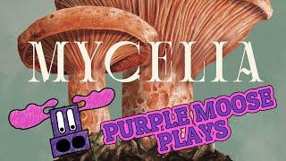 Purple Moose Plays...Mycelia (solo) - review copy