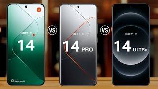 Xiaomi 14 Vs Xiaomi 14 Pro Vs Xiaomi 14 Ultra