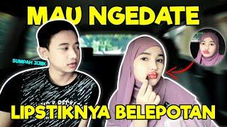 PRANK PAKAI LIPSTICK BLEPOTAN DEPAN LUTHFI, AUTO GAGAL NGEDATE