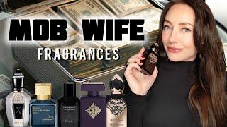  MOB WIFE FRAGRANCES Mob Wife aesthetic perfumes Fierce fragrances How to smell like a MOB WIFE