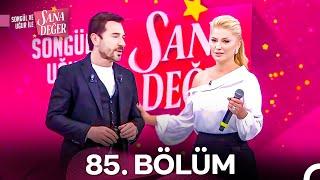 Songül ve Uğur ile Sana Değer 85. Bölüm (13 Aralık 2024)