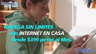 INTERNET EN CASA TELCEL | ANUNCIO 2020