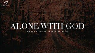 Alone With God: 3 Hour Prayer, Meditation & Quiet Time Music