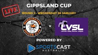 AGL Gippsland Cup - Match 1 - Mornington Soccer Club v LVSL Rep Team